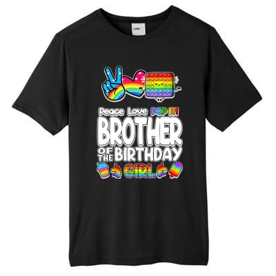 Pop It Brother Of The Birthday Toy Family Matching Tall Fusion ChromaSoft Performance T-Shirt