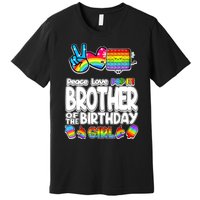 Pop It Brother Of The Birthday Toy Family Matching Premium T-Shirt