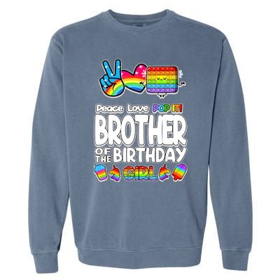 Pop It Brother Of The Birthday Toy Family Matching Garment-Dyed Sweatshirt