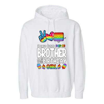 Pop It Brother Of The Birthday Toy Family Matching Garment-Dyed Fleece Hoodie