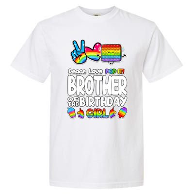 Pop It Brother Of The Birthday Toy Family Matching Garment-Dyed Heavyweight T-Shirt