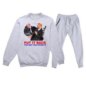 Put It Back The Way You Found It Donald Trump Anti Biden Premium Crewneck Sweatsuit Set