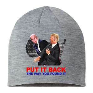 Put It Back The Way You Found It Donald Trump Anti Biden Sustainable Beanie