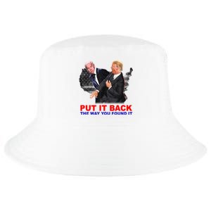 Put It Back The Way You Found It Donald Trump Anti Biden Cool Comfort Performance Bucket Hat