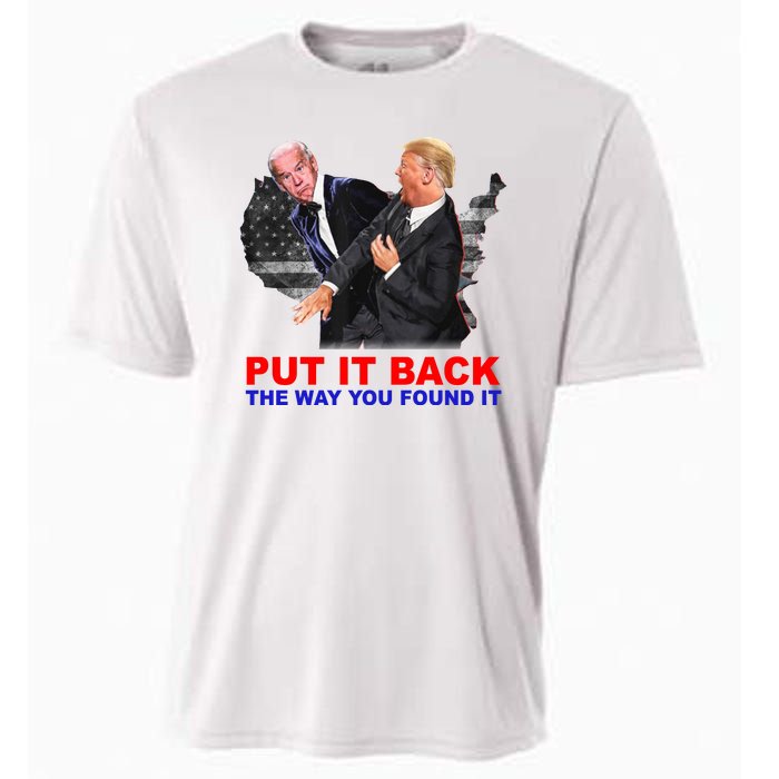 Put It Back The Way You Found It Donald Trump Anti Biden Cooling Performance Crew T-Shirt