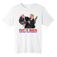 Put It Back The Way You Found It Donald Trump Anti Biden Tall Fusion ChromaSoft Performance T-Shirt