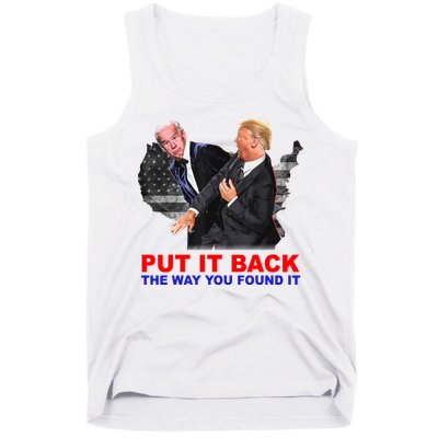 Put It Back The Way You Found It Donald Trump Anti Biden Tank Top