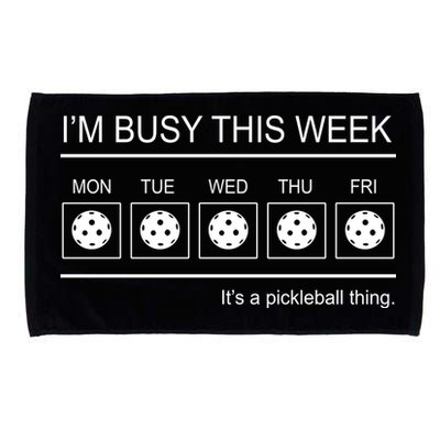 Pickleball I'm Busy This Week Microfiber Hand Towel
