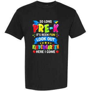 Prek Its Been Fun Look Out Kindergarten Here I Come Preschool Graduation Gift Garment-Dyed Heavyweight T-Shirt