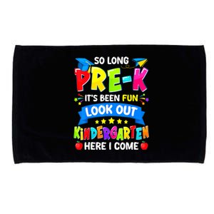 Prek Its Been Fun Look Out Kindergarten Here I Come Preschool Graduation Gift Microfiber Hand Towel