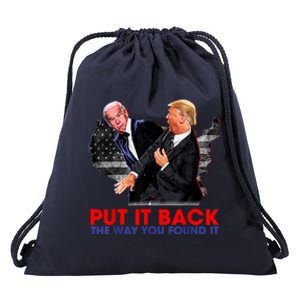 Put It Back The Way You Found It Funny Trump Slap Anti Biden Drawstring Bag