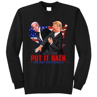 Put It Back The Way You Found It Funny Trump Slap Anti Biden Sweatshirt