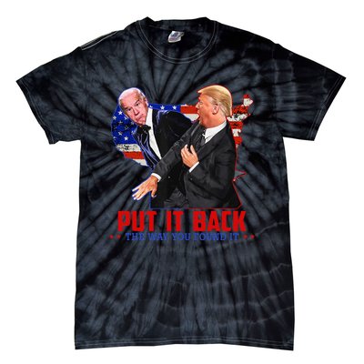 Put It Back The Way You Found It Funny Trump Slap Anti Biden Tie-Dye T-Shirt