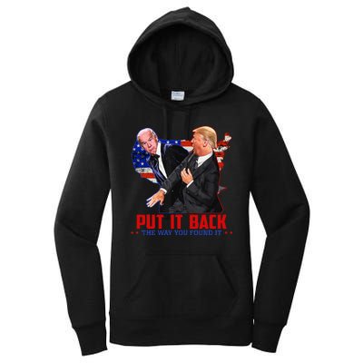 Put It Back The Way You Found It Funny Trump Slap Anti Biden Women's Pullover Hoodie