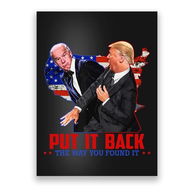 Put It Back The Way You Found It Funny Trump Slap Anti Biden Poster