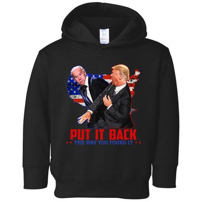 Put It Back The Way You Found It Funny Trump Slap Anti Biden Toddler Hoodie
