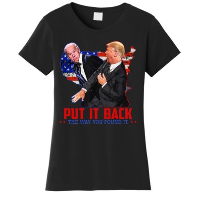 Put It Back The Way You Found It Funny Trump Slap Anti Biden Women's T-Shirt