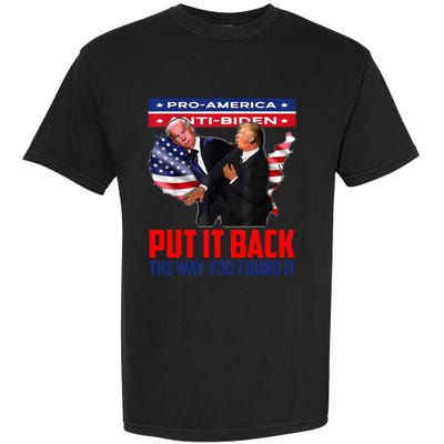 Put It Back The Way You Found It Funny Trump Slap Anti Biden Garment-Dyed Heavyweight T-Shirt