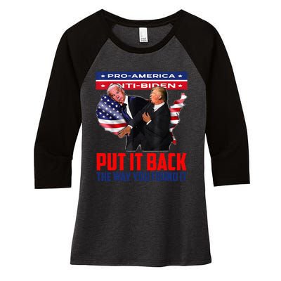 Put It Back The Way You Found It Funny Trump Slap Anti Biden Women's Tri-Blend 3/4-Sleeve Raglan Shirt