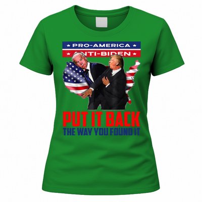 Put It Back The Way You Found It Funny Trump Slap Anti Biden Women's T-Shirt