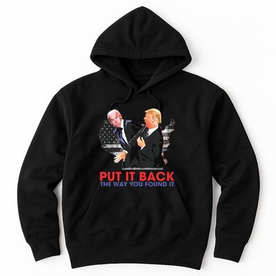 Put It Back The Way You Found It Funny Trump Slap Anti Biden Hoodie