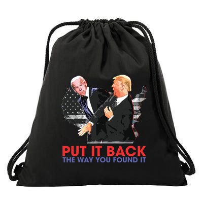 Put It Back The Way You Found It Funny Trump Slap Anti Biden Drawstring Bag