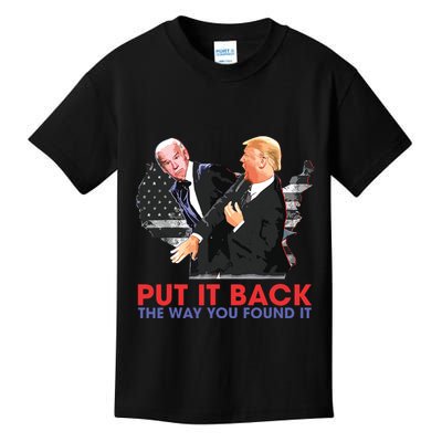 Put It Back The Way You Found It Funny Trump Slap Anti Biden Kids T-Shirt