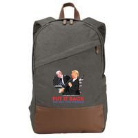Put It Back The Way You Found It Funny Trump Slap Anti Biden Cotton Canvas Backpack