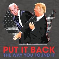 Put It Back The Way You Found It Funny Trump Slap Anti Biden Vector Backpack