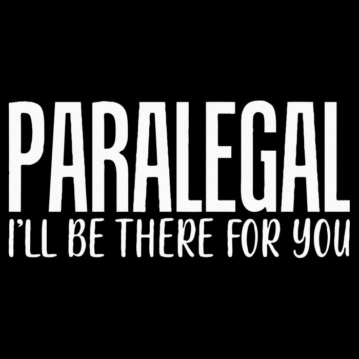 Paralegal I'll Be There For You Humor Joke Tee for Lawyers Sustainable Bucket Hat
