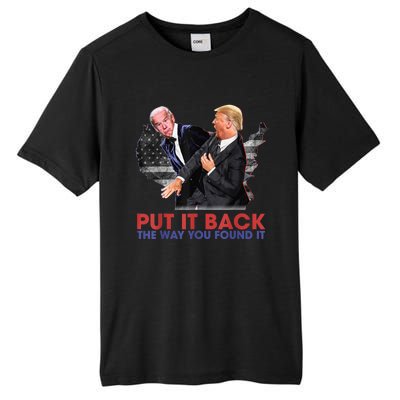 Put It Back The Way You Found It Funny Trump Slap Anti Biden Tall Fusion ChromaSoft Performance T-Shirt