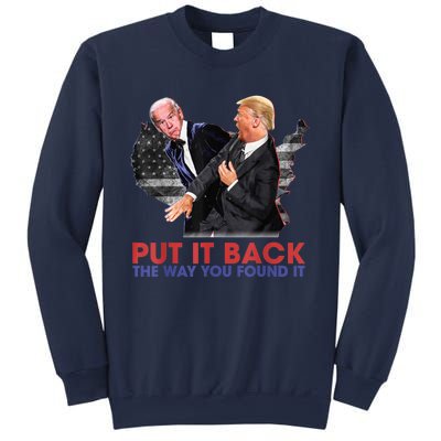 Put It Back The Way You Found It Funny Trump Slap Anti Biden Sweatshirt