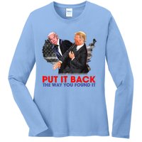 Put It Back The Way You Found It Funny Trump Slap Anti Biden Ladies Long Sleeve Shirt