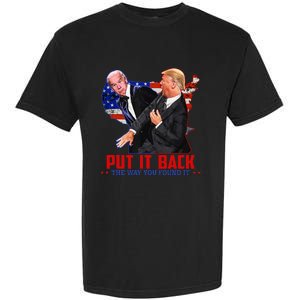 Put It Back The Way You Found It Funny Trump Slap Anti Biden Garment-Dyed Heavyweight T-Shirt