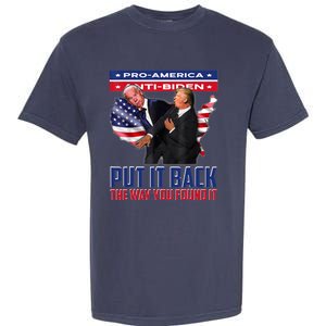 Put It Back The Way You Found It Funny Trump Slap Anti Biden Garment-Dyed Heavyweight T-Shirt