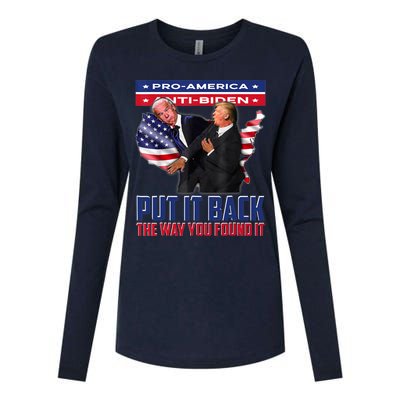 Put It Back The Way You Found It Funny Trump Slap Anti Biden Womens Cotton Relaxed Long Sleeve T-Shirt