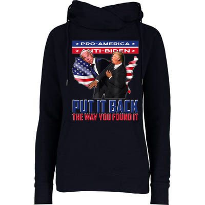 Put It Back The Way You Found It Funny Trump Slap Anti Biden Womens Funnel Neck Pullover Hood