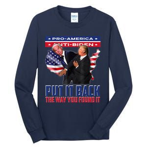 Put It Back The Way You Found It Funny Trump Slap Anti Biden Tall Long Sleeve T-Shirt