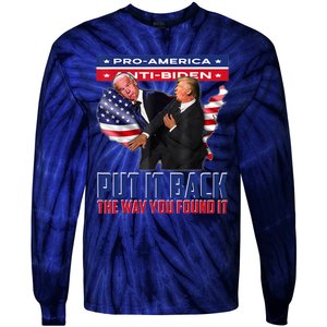 Put It Back The Way You Found It Funny Trump Slap Anti Biden Tie-Dye Long Sleeve Shirt