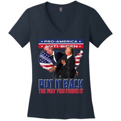 Put It Back The Way You Found It Funny Trump Slap Anti Biden Women's V-Neck T-Shirt