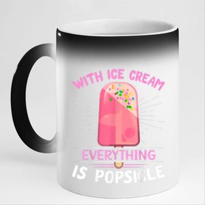 Popsicle Ice Cream Pun For An Ice Cream Lover 11oz Black Color Changing Mug