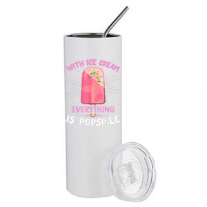 Popsicle Ice Cream Pun For An Ice Cream Lover Stainless Steel Tumbler