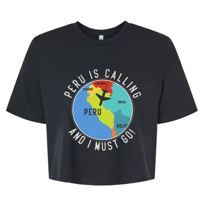 Peru Is Calling And I Must Go Peru Map Bella+Canvas Jersey Crop Tee