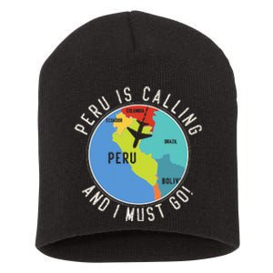 Peru Is Calling And I Must Go Peru Map Short Acrylic Beanie