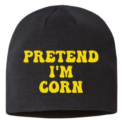 Pretend Im Corn Last Minute Halloween Costume Its Corn Sustainable Beanie