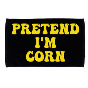 Pretend Im Corn Last Minute Halloween Costume Its Corn Microfiber Hand Towel