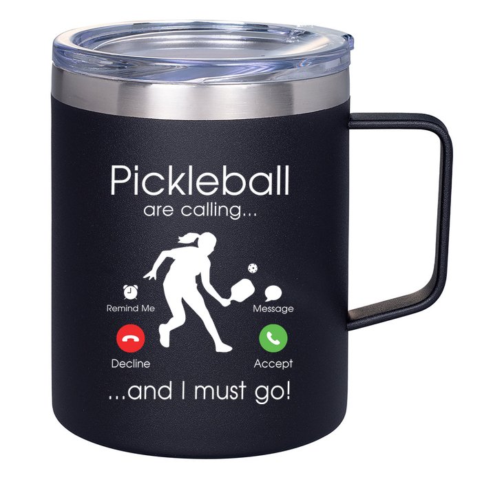 Pickleball Is Calling 12oz Stainless Steel Coffee Mug