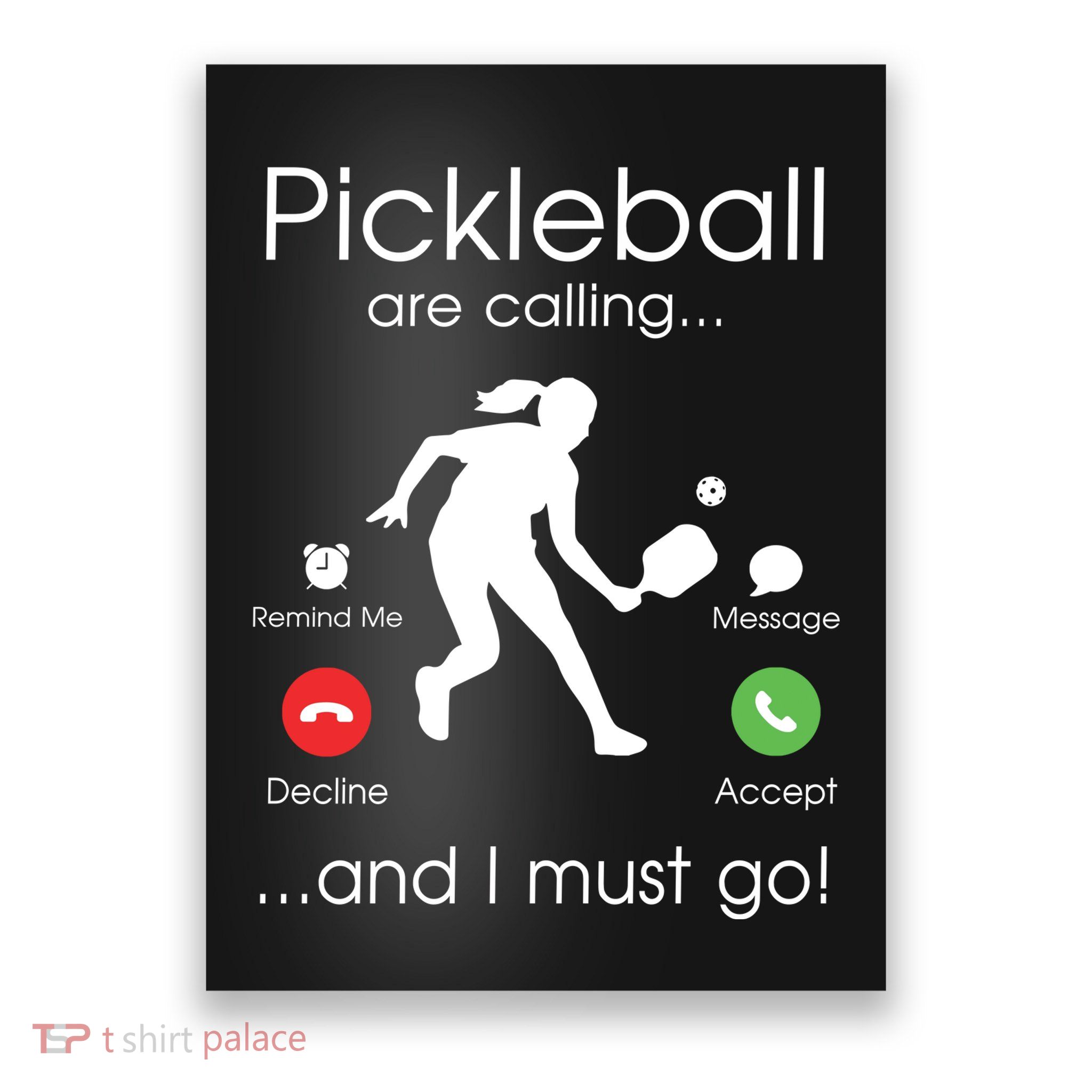 Pickleball Is Calling Poster