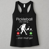 Pickleball Is Calling Womens Tank Top