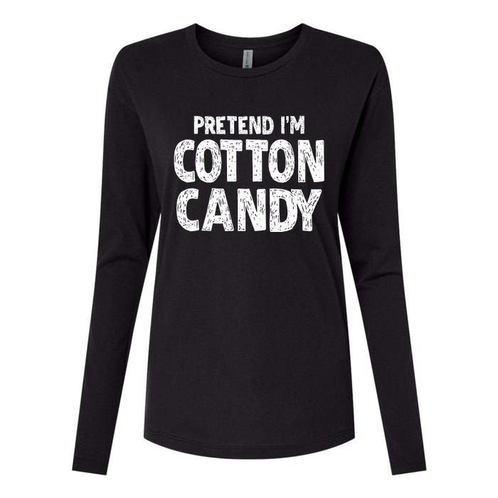 Pretend Im Cotton Candy Easy Halloween Costume Womens Cotton Relaxed Long Sleeve T-Shirt